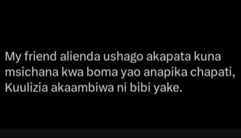 My friend alienda ushago akapata kuna msichana kwa boma yao anapika chapati, kuu
