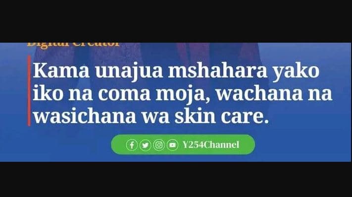 Kama unajua mshahara yako iko na coma moja, wachana na wasichana wa skin care. y
