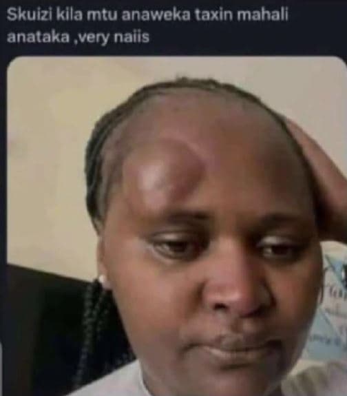 Skuizi klla mtu anaweka taxin mahall anataka very naiis