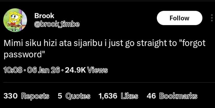 Brook brookimbe follow mimi siku hizi ata sijaribu i just g0 straight to forgot