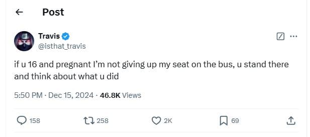 Post travis isthat_travis ifu 16 and pregnant lm not giving up my seat on the bu