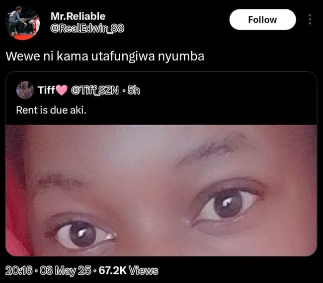 Mr reliable realedwin 88 follow wewe ni kama utafungiwa nyumba tiffo tiffszn ren