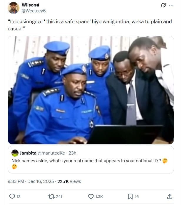 Wilsonc weeleey6 leo usiongeze this is a safe space' hiyo waligundua weka tu pla